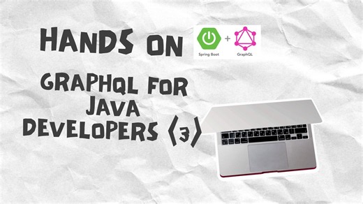 GraphQL for Java Developers (3) | Daily Coding Practice