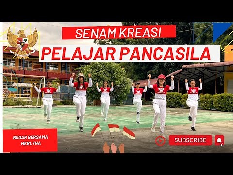Senam Pelajar Pancasila | Senam kreasi Profil Pelajar Pancasila | Pelajar Pancasila