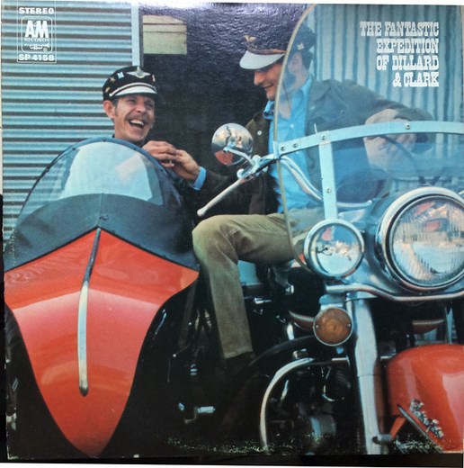 Dillard & Clark - The Fantastic Expedition Of Dillard & Clark