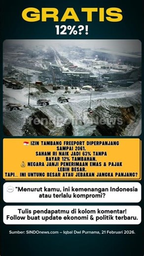 Freeport Diperpanjang hingga 2061, RI Dapat 12% Saham Gratis Jadi 63%!