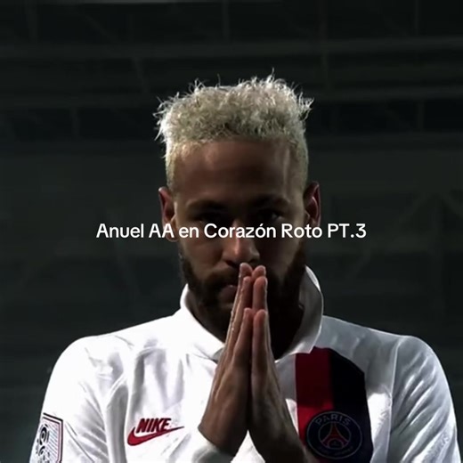 Anuel AA en Corazón Roto: Tercera Parte