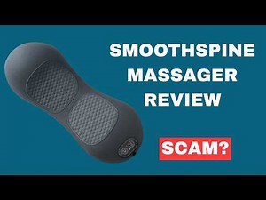SmoothSpine Triple Fusion Massager Review – Does It Work Or Scam?