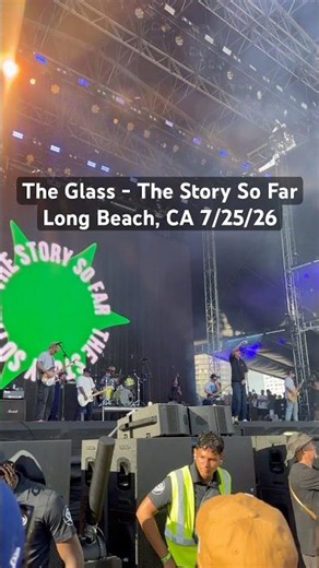 the glass⭐️ the story so far live @ long beach warped tour 7/25/26 #tssf #poppunk #live