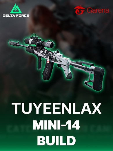 Hướng Dẫn Build Mini-14 Trong Garena Delta Force