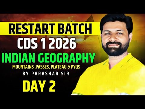 Mountains of India Fast Revision ⚡ | 100% Exam Relevant !! Restart Batch for CDS 1 2026 !!