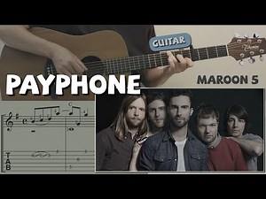 Payphone / Maroon 5 (Guitar) [Notation + TAB]