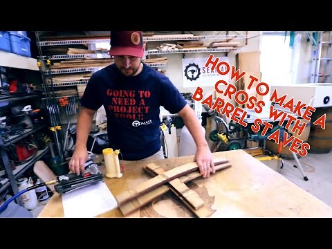 How to make a cross from barrel staves