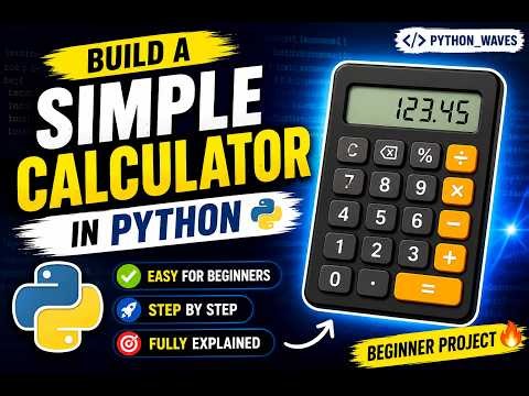 How to Make a Simple Calculator in Python | Beginner Project