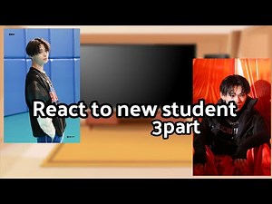 Mha react to new student 3/?