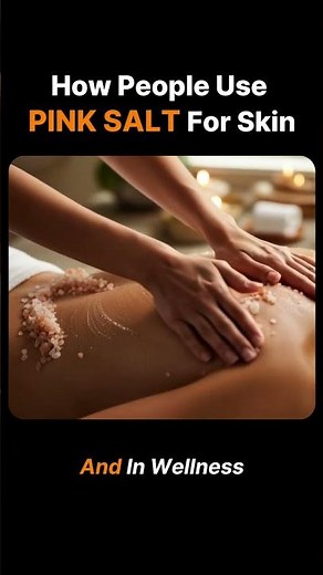 HOW PEOPLE USE PINK SALT FOR SKIN