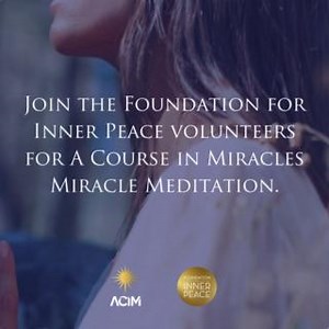 A Course in Miracles Miracle Meditation LIVE on Zoom! ️ Join us...