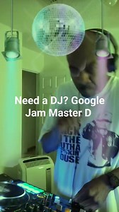 Need a DJ? | Jam Master D