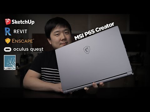 MSI P65 Creator 15.6" Laptop (4K UHD, i7, RTX 2060) Review - Suitable for Architecture?