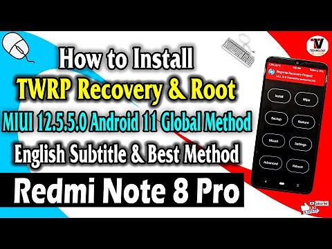 How to Install TWRP Recovery & Root on Redmi Note 8 Pro (MIUI 12.5.5 Global Method) English Subtitle