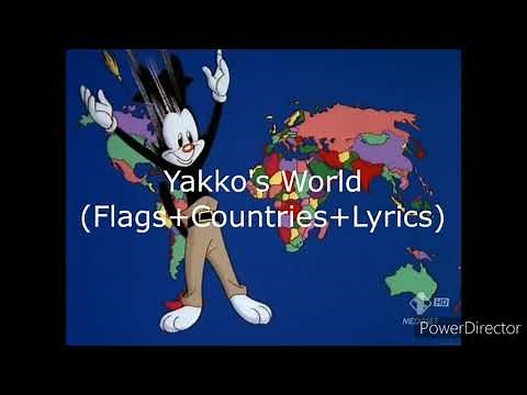 Yakko's World (Lyrics+Flags+Countries) (Updated)