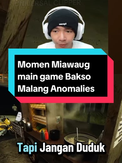 Miawaug Main Game Bakso Malang Anomalies
