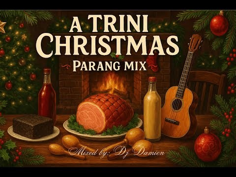 A Trini Christmas - Parang Mix (Baron, Scrunter, Kenny J, Bindley B, Marcia Miranda, Rome)