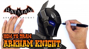 How to Draw Arkham Knight- Step by Step Art Lesson