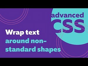 Magic of CSS — How to Wrap Text Around Non-Standard Shapes?