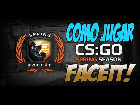 "Como jugar Faceit!" | COUNTER STRIKE: GLOBAL OFFENSIVE | HDSuSo