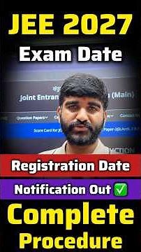 JEE Mains Registration Form & Exam Dates✅ NTA Update | How to fill JEE Mains 2027 Application Form
