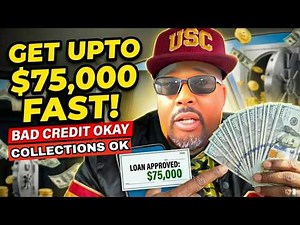 EASIEST Loans for Bad Credit Approved in 24 Hours! (Up to $75,000 Fast Decisions!)