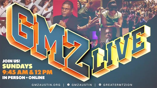 New to Greater? Text VIP to 512-746-7613 To partner with us in mission and ministry locally and globally visit https://www.gmzaustin.org/ Download our GMZ App from your store: https://subsplash.com/gmzaustin/app | Greater Mt. Zion Church