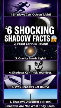 6 Shocking Facts About Shadows & Light YouNever Knew!🤯🌑