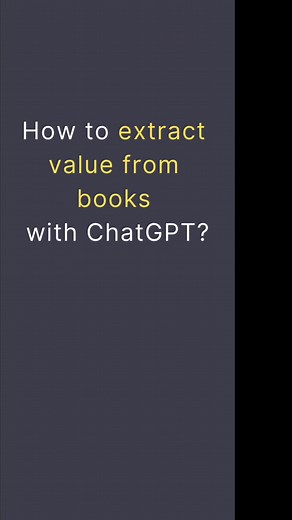 Extract value from books #chatgpt #chatgptai #chatgpthack #chatgpt3 #readingbook #readingbooks #creatoreconomy