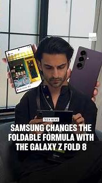 Samsung Changes the Foldable Formula with the Galaxy Z Fold 8