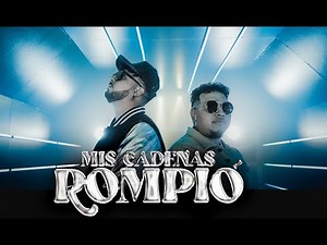 Mis Cadenas Rompio (OFFICIAL VIDEO) - Erick Elevado ft. Manny B