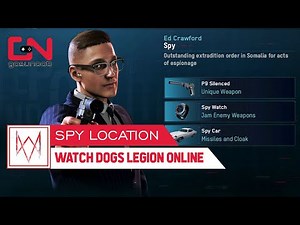 SPY Location Watch Dogs Legion Online