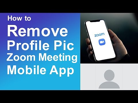 How to Remove Profile Pic on Zoom Meeting Mobile App