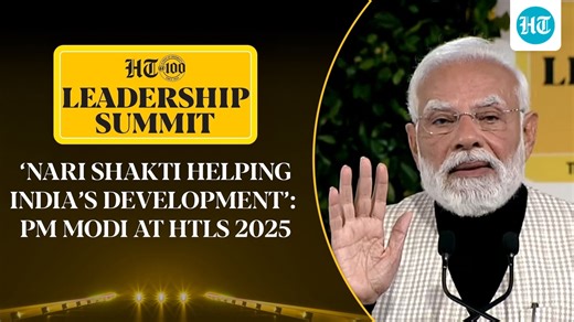 PM Modi praises ‘nari shakti’ at HTLS 2025; ‘India’s daughters making their mark in every field…’