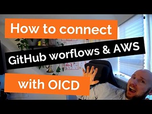 How to connect GitHub workflows and AWS with OICD (OpenID Connect)
