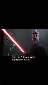 Top 5 Clone Wars Lightsaber Duels