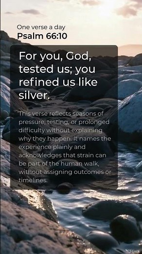 Psalm 66:10 — You Refined Us Like Silver (NIV)
