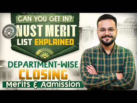NUST University Closing Merit 2026 Expected | Merit Position vs Aggregate List | NUST 2025 Merit