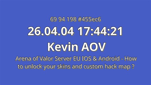 Arena of Valor Server EU IOS & Android - How to unlock your skins and custom hac