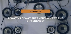 2-Way Vs. 3-Way Speakers: What's The Difference?