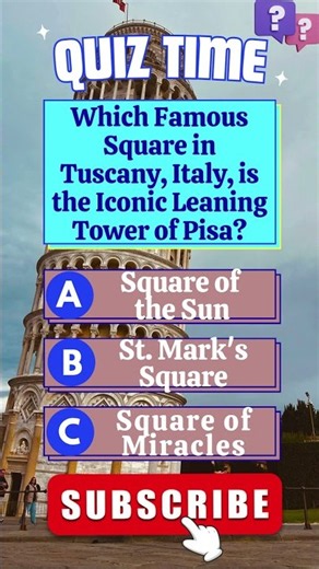 Which Famous Square in Tuscany, Italy, is the Iconic Leaning Tower of Pisa? #italy #pisatower