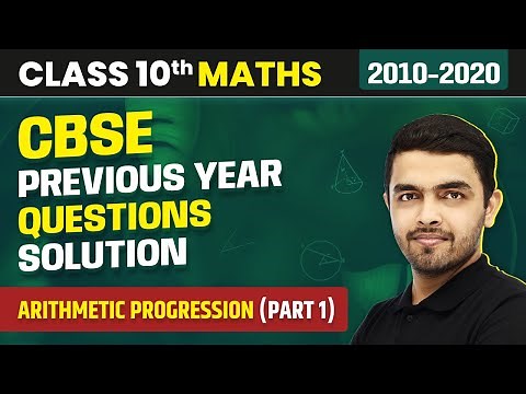 Arithmetic Progression - Previous Year Questions (2010 - 2020) Part 1 | Class 10 Maths Chapter 5
