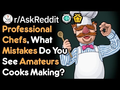 Cooking Tips From Pro Chefs! (Cooking Stories r/AskReddit)