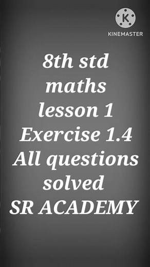 8th std maths exercise 1.4 solutions for all the questions samacheer kalvi