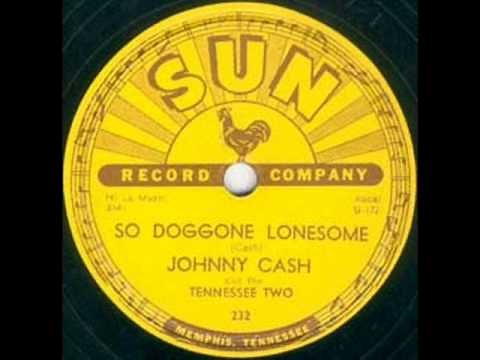 Johnny Cash - So Doggone Lonesome (1956)