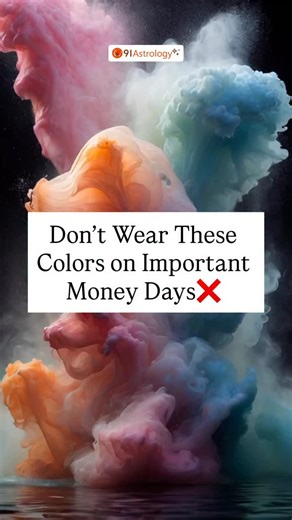 Don’t wear these colors on important money days ❌❌ [colours, don’t wear these colours, luck, money, wealth, decisions, payments, investments, salary, loan, astrology post, astrology tips, astrology, 91astrology] | 91 Astrology