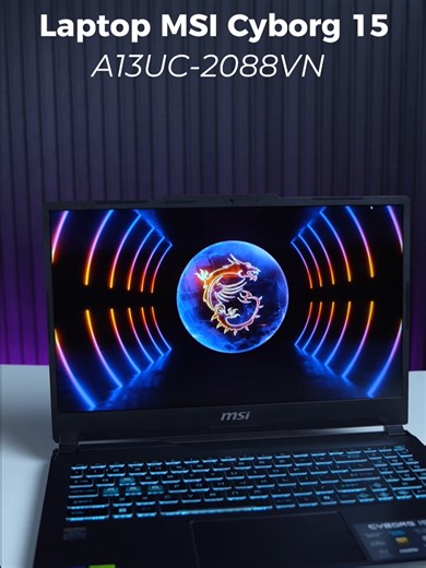 Laptop Gaming MSI Cyborg 15 Chỉ Dưới 20 Triệu