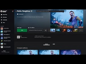 Fix Hello Neighbor 2 Not Installing/Downloading From Xbox App Windows 10/11 PC