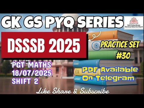 🔴 MASTER GK GS》TARGET DSSSB 2025》PRACTICE SET 30 ‪@payalsinghalacademy‬ #dsssbexamwindow