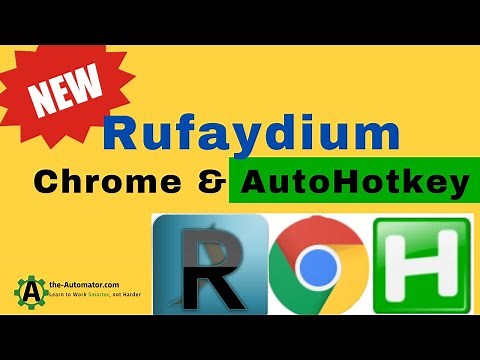🤖Rufaydium: a New Chromium Automation with AutoHotkey